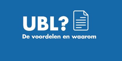 UBL: de voordelen en waarom je er mee zou moeten werken