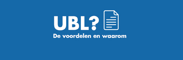 UBL: de voordelen en waarom je er mee zou moeten werken