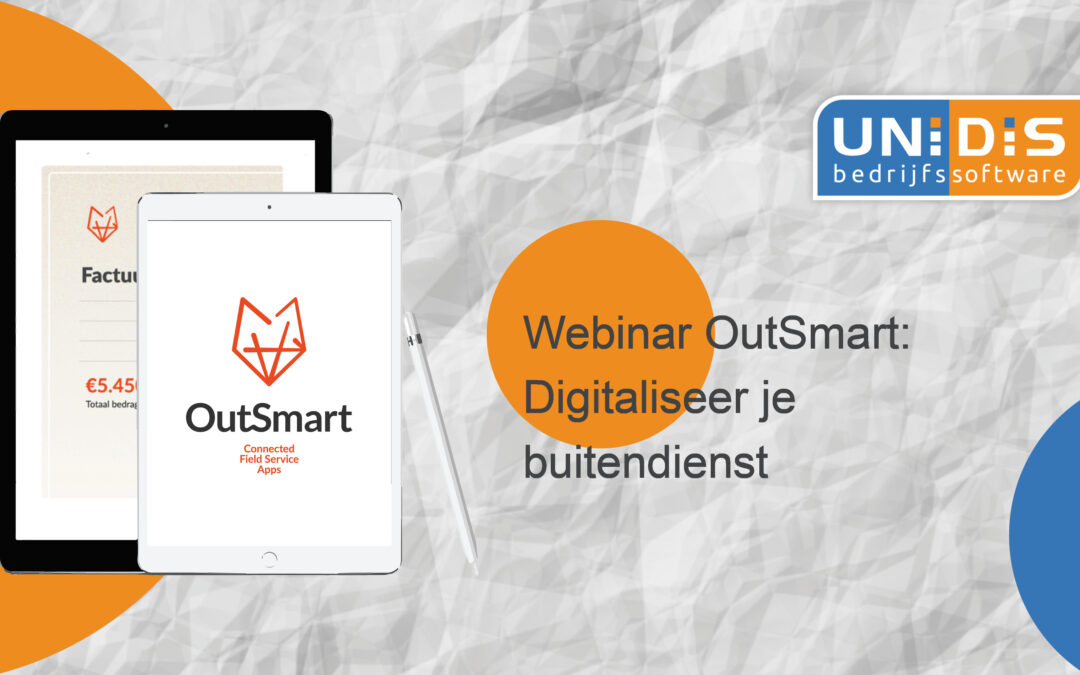 Webinar OutSmart: digitaliseer je buitendienst